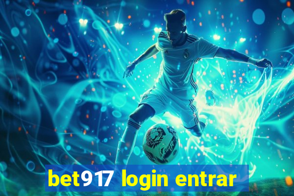 bet917 login entrar